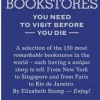 150 Bookstores You Need to Visit Before you Die (Bog, Hardback, Engelsk) af Elizabeth Stamp