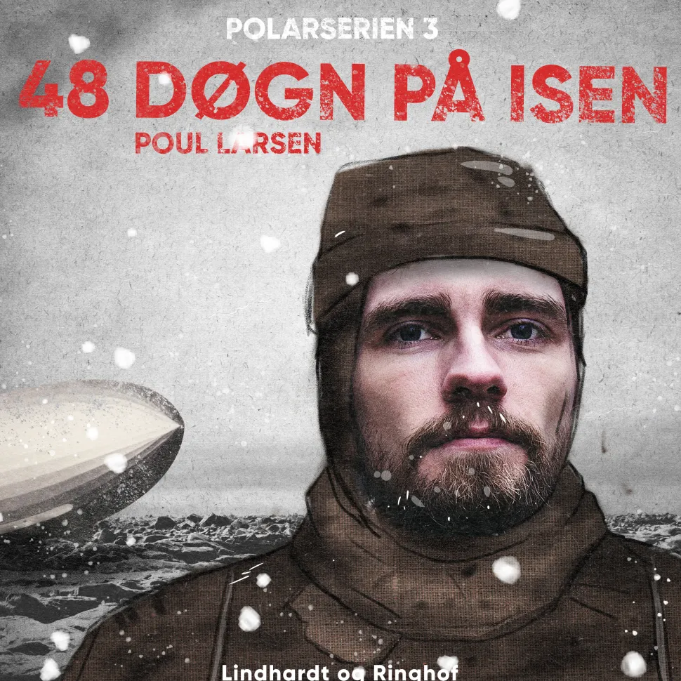 48 døgn på isen (Lydbog, zip_mp3, Dansk) af Poul Larsen