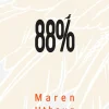88% (Ebog, epub, Dansk) af Maren Uthaug