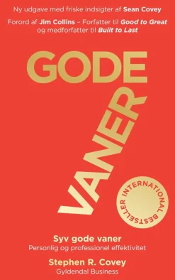 7 gode vaner (Grundbog): Personlig og professionel effektivitet (Bog, Hæftet, Dansk) af Stephen R. Covey
