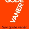 7 gode vaner (kort udgave): Fortalt af Stephen R. Covey (Ebog, epub, Dansk) af Stephen R. Covey