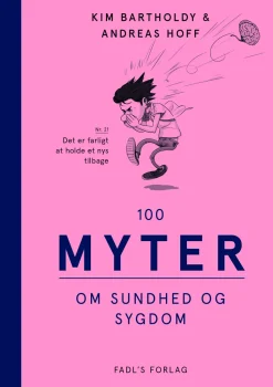 100 myter om sundhed og sygdom (Lydbog, zip_mp3, Dansk) af Kim Bartholdy