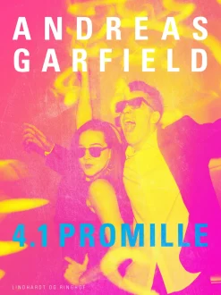4.1 promille (Ebog, epub, Dansk) af Andreas Garfield