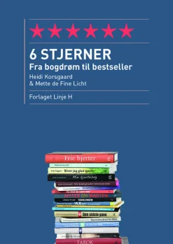 6 stjerner: Fra bogdrøm til bestseller (Ebog, pdf, Dansk) af Heidi Korsgaard