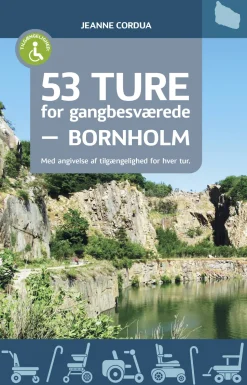 53 ture for gangbesværede – Bornholm (Bog, Hæftet, Dansk) af Jeanne Cordua