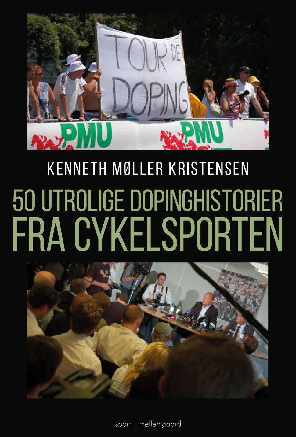 50 utrolige dopinghistorier fra cykelsporten (Ebog, epub, Dansk) af Kenneth Møller Kristensen