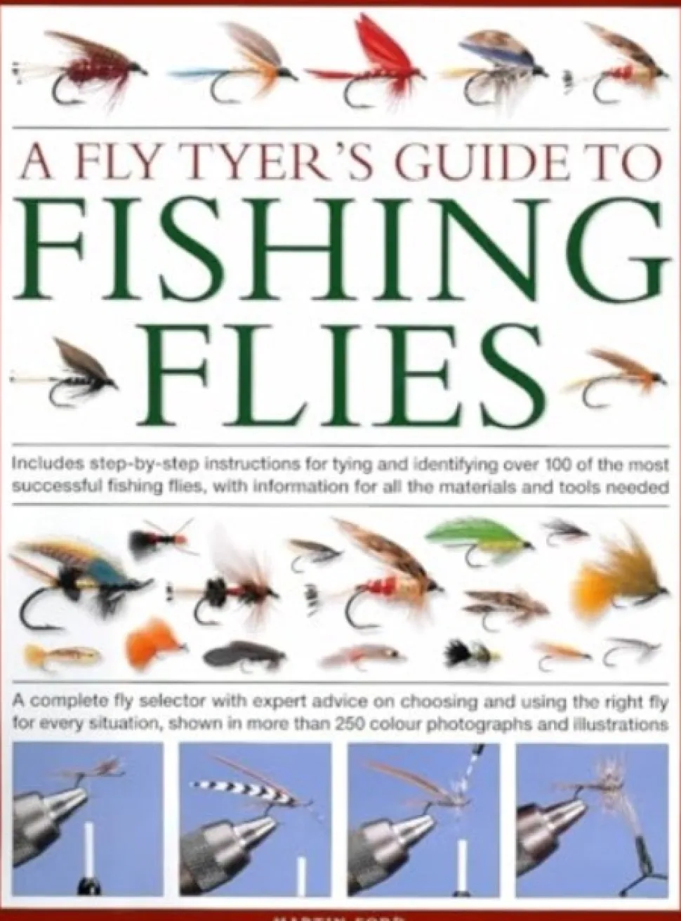 A Fly-Tyer's Guide to Making Fishing Flies: Includes step-by-step instructions for ty... (Bog, Hardback, Engelsk) af Martin Ford