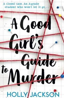 A Good Girl's Guide to Murder (Bog, Paperback, Engelsk) af Holly Jackson