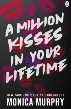 A Million Kisses In Your Lifetime: The steamy and utterly addictive TikTok sensation (Bog, Paperback / softback, Engelsk)