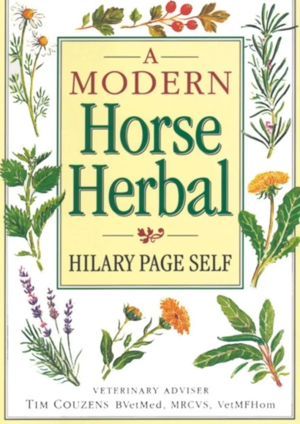 A Modern Horse Herbal (Bog, Paperback / softback, Engelsk) af Hilary Page Self