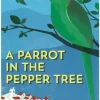 A Parrot in the Pepper Tree: A Sequel to Driving over Lemons (Bog, Paperback / softback, Engelsk) af Chris Stewart