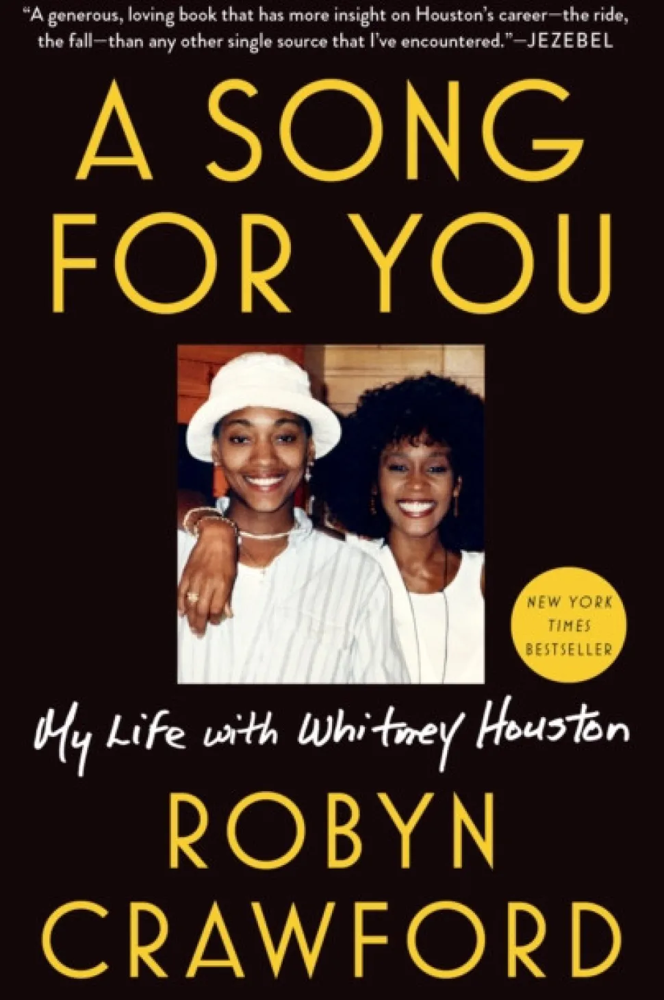 A Song for You: My Life with Whitney Houston (Bog, Paperback / softback, Engelsk) af Robyn Crawford