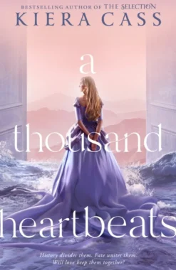 A Thousand Heartbeats (Bog, Paperback / softback, Engelsk) af Kiera Cass