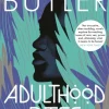 Adulthood Rites: Lilith's Brood 2 (Bog, Paperback / softback, Engelsk) af Octavia E. Butler