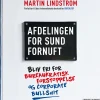Afdelingen for sund fornuft (Lydbog, zip_mp3, Dansk) af Martin Lindstrom