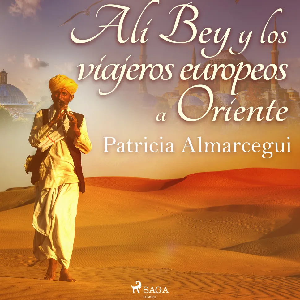 Alí Bey y los viajeros europeos a Oriente (Lydbog, zip_mp3, Spansk) af Patricia Almarcegui