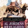 Al jordens herlighed (Lydbog, zip_mp3, Dansk) af Margit Söderholm