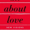 All About Love: New Visions (Bog, Paperback / softback, Engelsk) af bell hooks