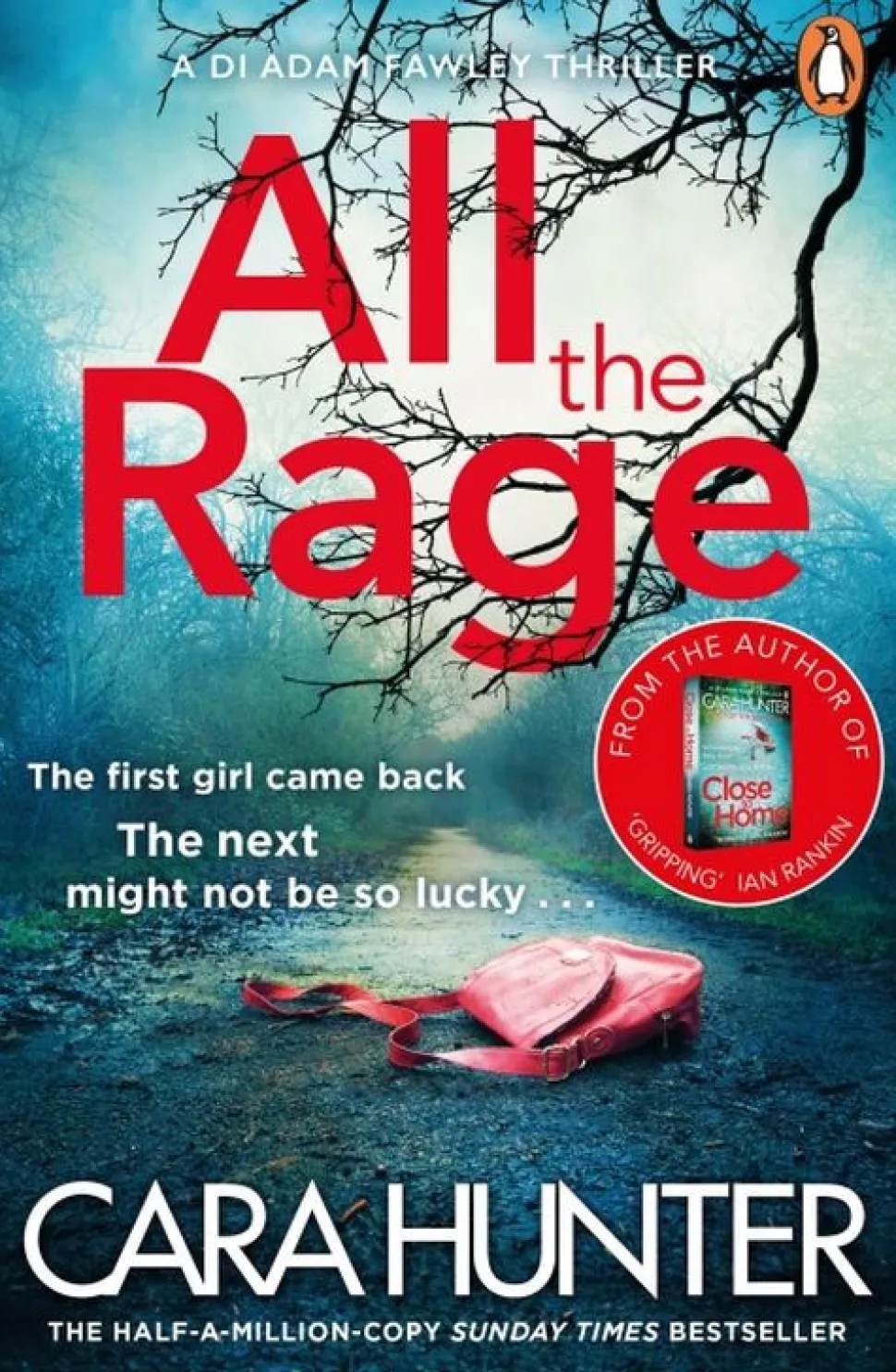 All the Rage (Bog, Paperback, Engelsk) af Cara Hunter