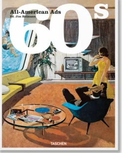 All-American Ads of the 60s (Bog, Hardback, Engelsk) af Steven Heller
