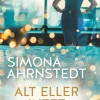 Alt eller intet (Ebog, epub, Dansk) af Simona Ahrnstedt