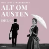 Alt om Austen - del 6 (Lydbog, zip_mp3, Dansk) af Lise Lotte Frederiksen