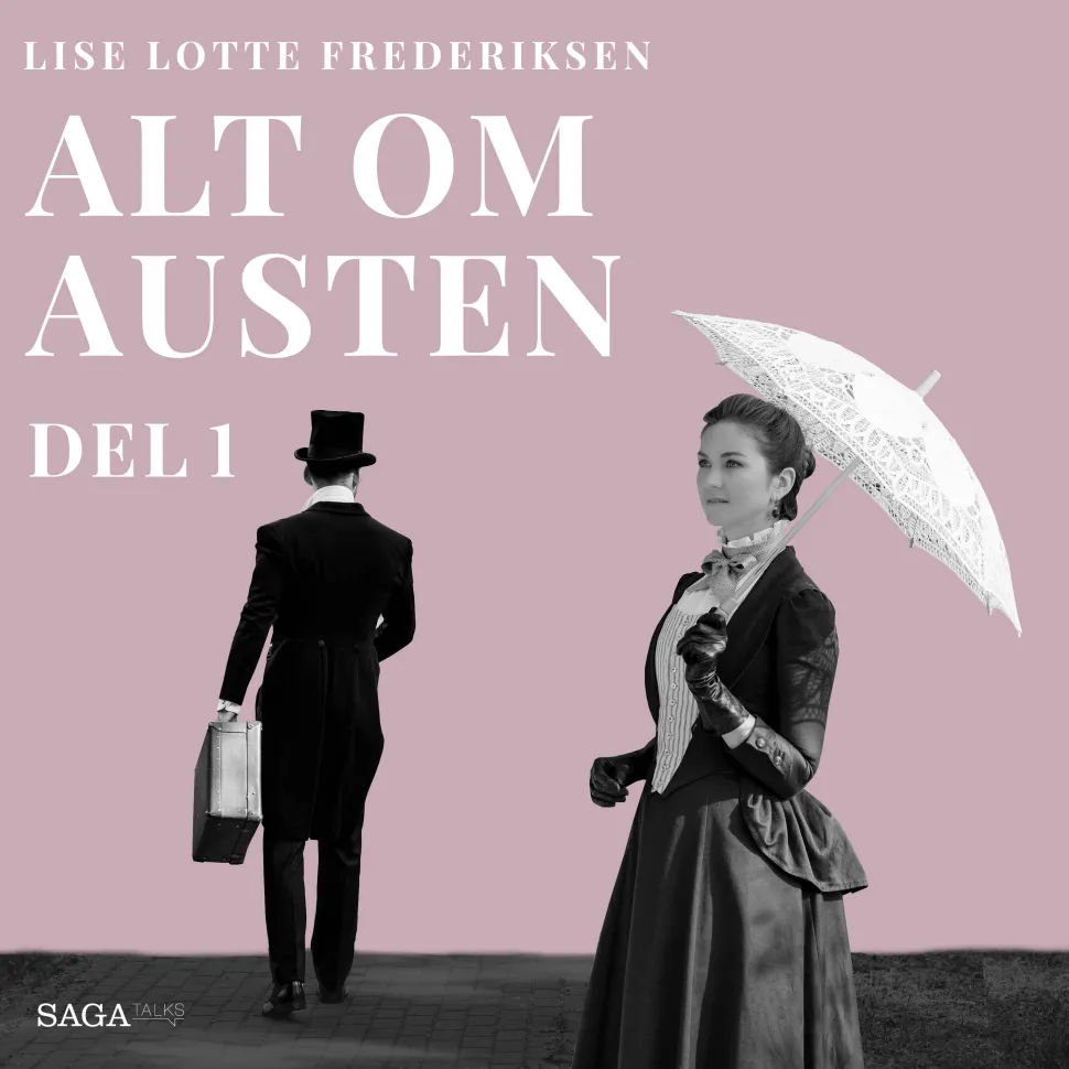 Alt om Austen - del 1 (Lydbog, zip_mp3, Dansk) af Lise Lotte Frederiksen