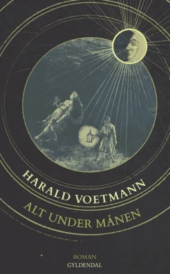 Alt under månen (Bog, Hæftet, Dansk) af Harald Voetmann