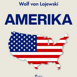 Amerika (Lydbog, zip_mp3, Tysk) af Wolf von Lojewski
