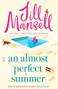 An Almost Perfect Summer: The brand new feel-good romantic read from the beloved best... (Bog, Paperback / softback, Engelsk)