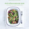 Anti-inflammatorisk kost - Sluk branden, der hærger kroppen indefra (Lydbog, zip_mp3, Dansk) af Martin Kreutzer