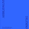 Arbejdslivets dilemmaer (Bog, Hæftet, Dansk) af Svend Brinkmann