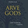 Arvegods: Giv visdom videre (Lydbog, zip_mp3, Dansk) af Preben Kok