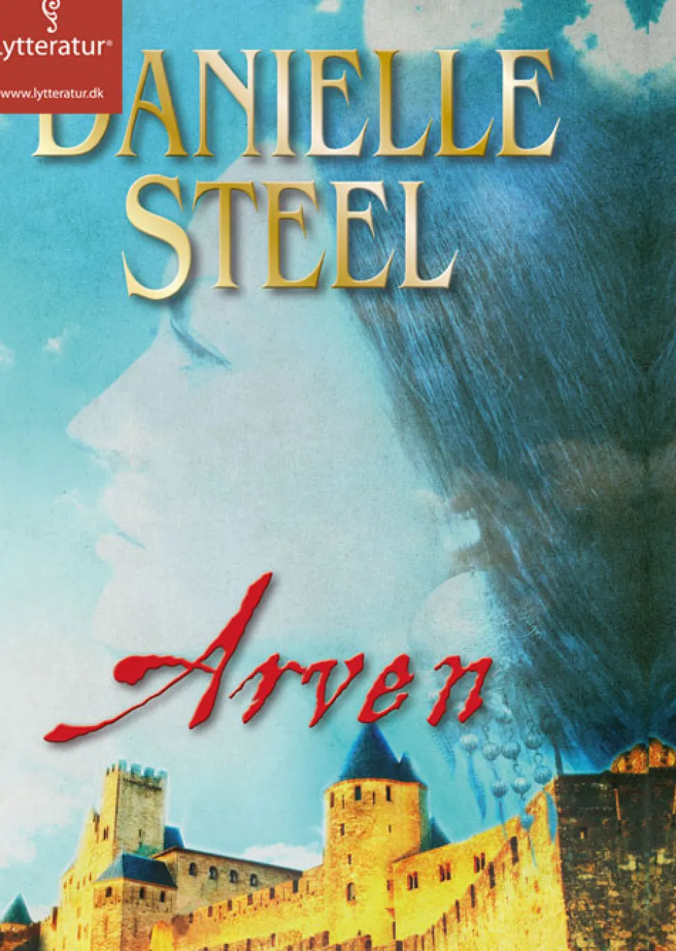 Arven (Lydbog, zip_mp3, Dansk) af Danielle Steel