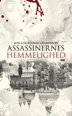 Assassinernes hemmelighed (Ebog, epub, Dansk) af Jon Courtenay Grimwood