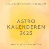 Astro-kalenderen 2025: Årets gang i stjernernes tegn (Bog, Indbundet, Dansk) af Amalie Bendixen