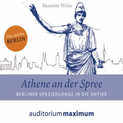 Athene an der Spree (Lydbog, zip_mp3, Tysk) af Susanne Weiss