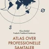 Atlas over professionelle samtaler (Ebog, epub, Dansk) af Klaus Bakdal