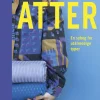 Atter: En sybog for utålmodige typer (Bog, Hardback, Dansk) af Stine Højland