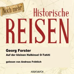 Auf der kleinen Halbinsel O-Tahiti (Lydbog, zip_mp3, Tysk) af Georg Forster
