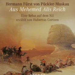 Aus Mehemed Alis Reich (Lydbog, zip_mp3, Tysk) af Hermann von Pückler-Muskau