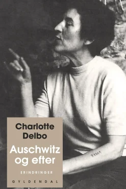 Auschwitz og efter (Ebog, epub, Dansk) af Charlotte Delbo
