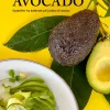 Avocado: Opskrifter fra køkkenet på Garden of Lemons (Bog, Indbundet, Dansk) af Henrik Vilain & Ingo Schauser