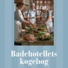 Badehotellets Kogebog (Bog, Hardback, Dansk) af Bettina Buhl