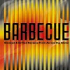 Barbecue: Smoked & Grilled Recipes From Across the Globe (Bog, Hardback, Engelsk)