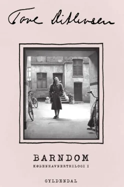 Barndom: Erindringer (Ebog, epub, Dansk) af Tove Ditlevsen