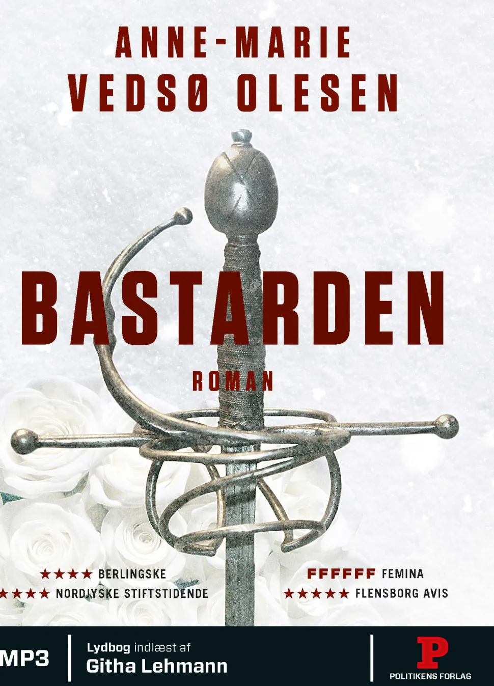 Bastarden (Lydbog, zip_mp3, Dansk) af Anne-Marie Vedsø Olesen