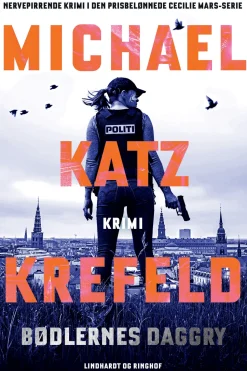 Bødlernes daggry (Ebog, epub, Dansk) af Michael Katz Krefeld