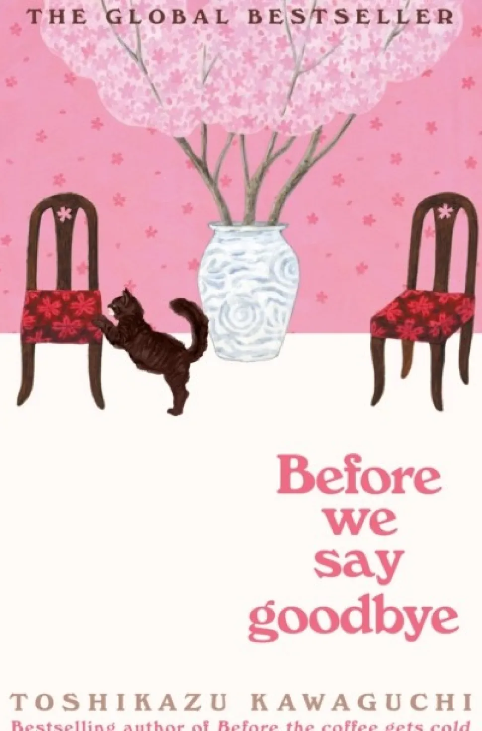 Before We Say Goodbye: Curl up with the magical story of the cosy Tokyo cafe (Bog, Paperback / softback, Engelsk)