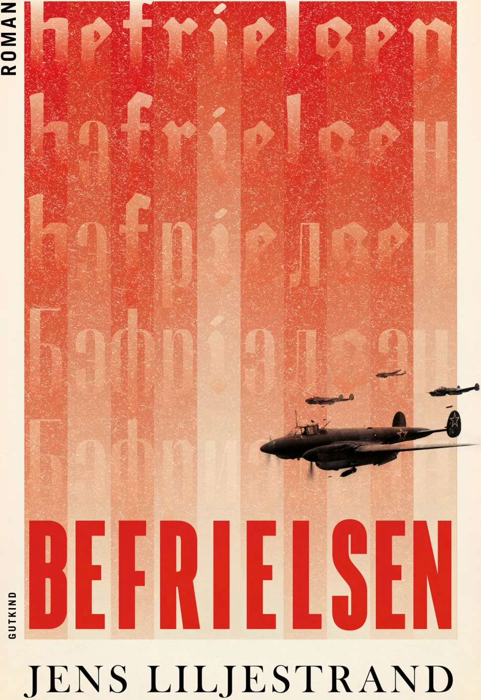 Befrielsen (Bog, Indbundet, Dansk) af Jens Liljestrand
